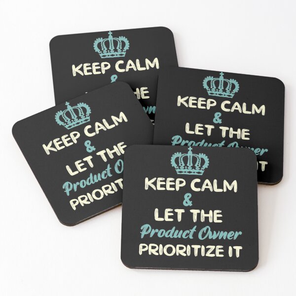 Item preview, Keep Calm & Let The Product Owner Prioritize It | SAFe Agile | Product Owner designed and sold by dreammerchant.