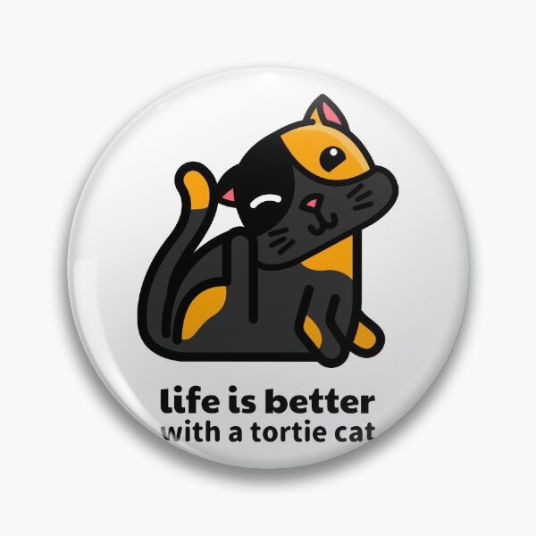 Item preview, Life is Better with a Tortie Cat designed and sold by TortieCatz.