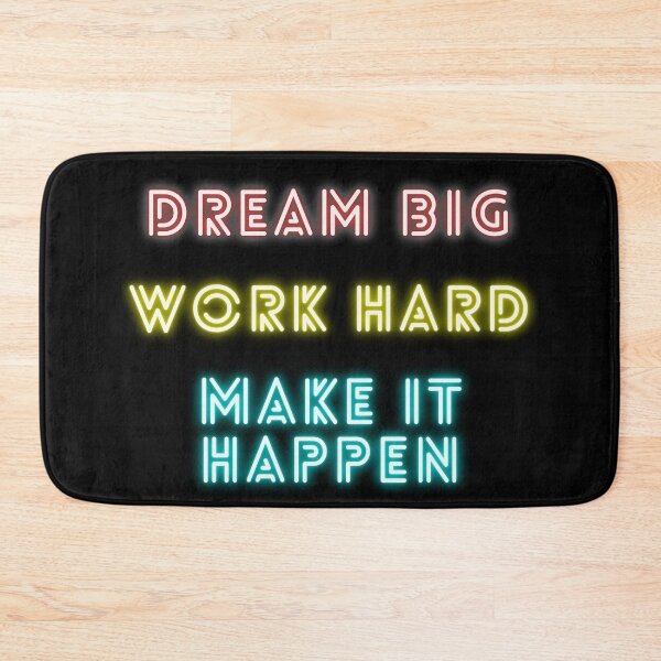 Item preview, DREAM BIG WORK HARD MAKE IT HAPPEN designed and sold by wilder-mind.