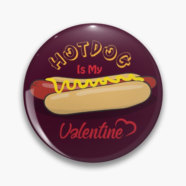Item preview, Hotdog Is My Valentine designed and sold by AmethystMurad.
