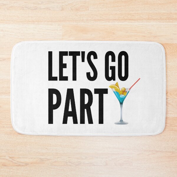 Item preview, Let's go party designed and sold by jwebmarket.