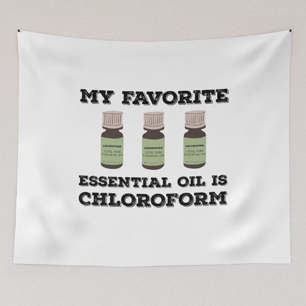 Item preview, My Favorite Essential Oil Is Chloroform Quote Design designed and sold by AritraSur.