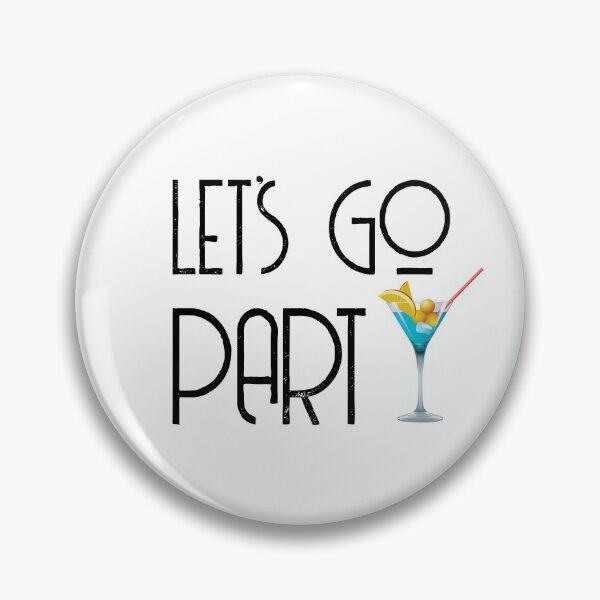 Item preview, Let's go party designed and sold by jwebmarket.