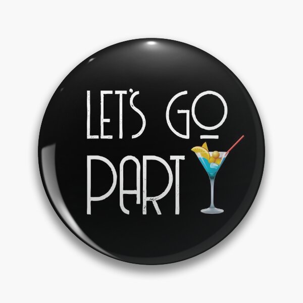 Item preview, Let's go party designed and sold by jwebmarket.