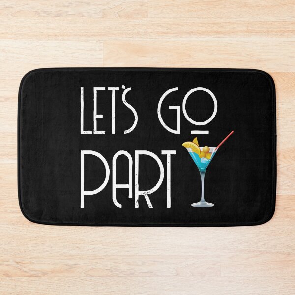 Item preview, Let's go party designed and sold by jwebmarket.