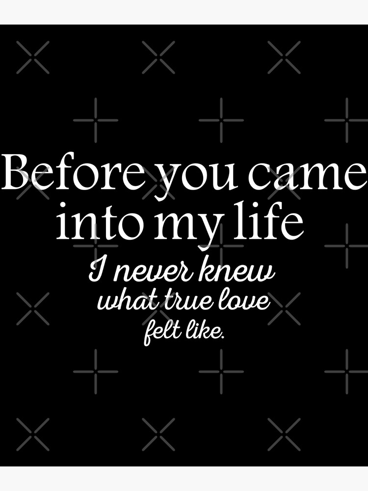 My True Love - Love Quotes