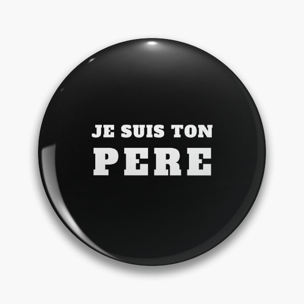 Item preview, Je suis ton père design designed and sold by sostar.