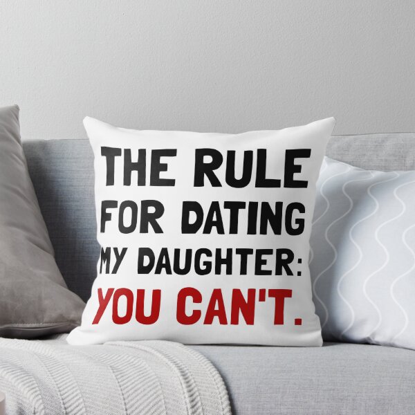 Item preview, Dating Daughter Rule designed and sold by TheBestStore.