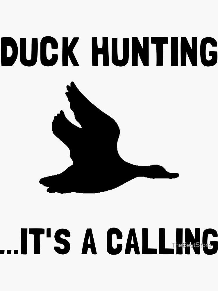 "Duck Hunting Calling" Sticker for Sale by TheBestStore Redbubble