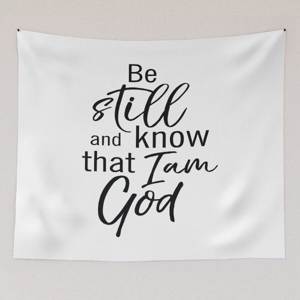 Item preview, Be Still And Know That I Am God designed and sold by ProjectX23.