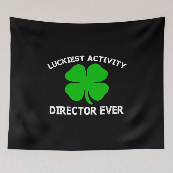Item preview, Luckiest Activity Director Ever designed and sold by Branncolet.