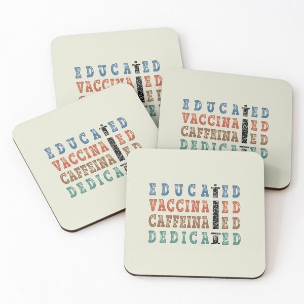 Item preview, Educated Vaccinated Caffeinated Dedicated ,Vaccine designed and sold by Mekoooo.