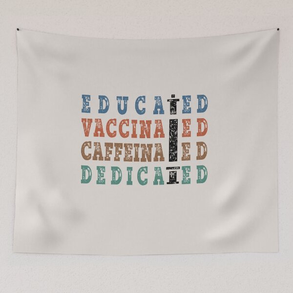 Item preview, Educated Vaccinated Caffeinated Dedicated ,Vaccine designed and sold by Mekoooo.