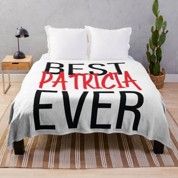 Item preview, Best Patricia Ever designed and sold by ProjectX23.
