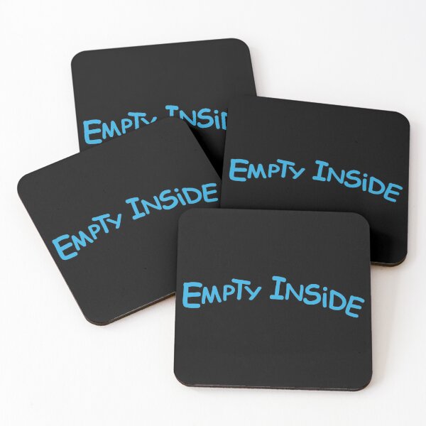 Item preview, Empty Inside Emotion Gift designed and sold by TTFMerch.