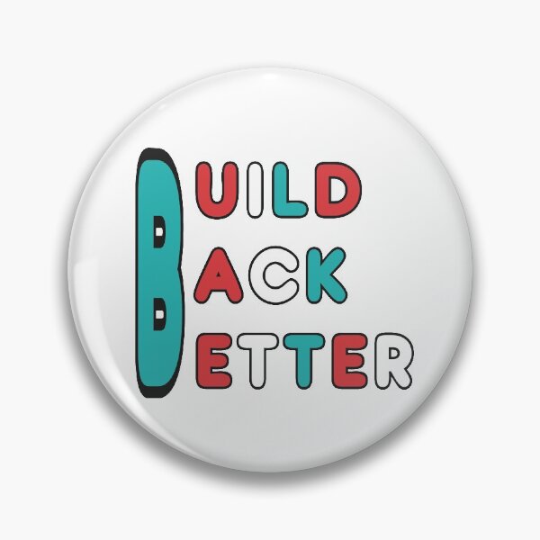 Item preview, Build Back Better designed and sold by Mark-Ewbie.