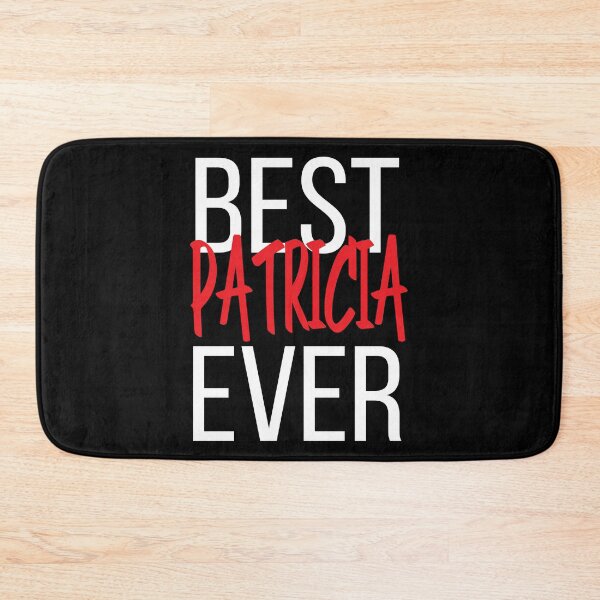 Item preview, Best Patricia Ever designed and sold by ProjectX23.