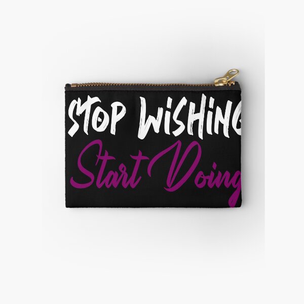 Item preview, Stop Wishing Start Doing t-shirt designed and sold by oussimakh.