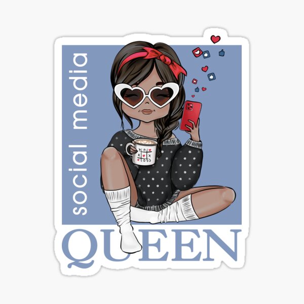 "Social Media Queen Custom Illustration Girls " Sticker for Sale by