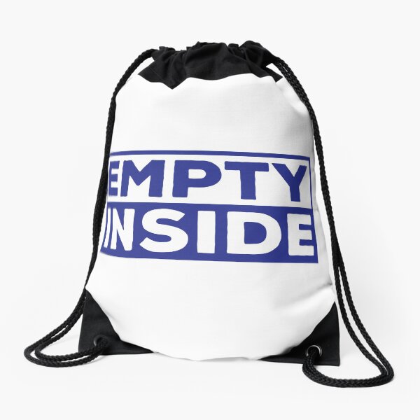 Item preview, Empty Inside Emotion Gift designed and sold by TTFMerch.