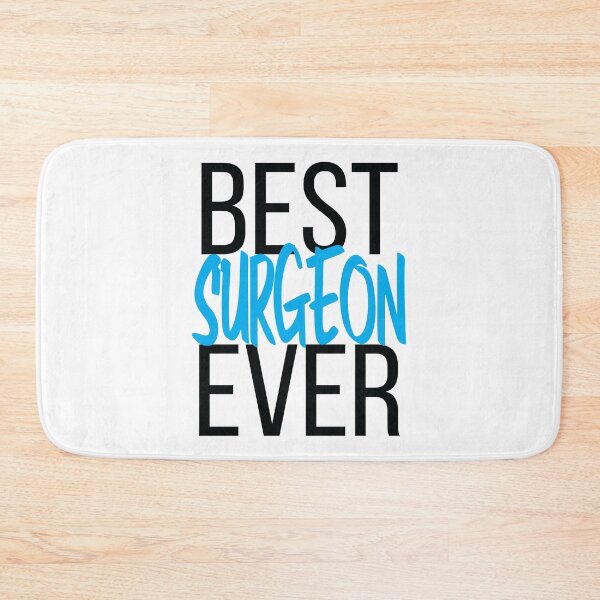 Item preview, Best Surgeon Ever designed and sold by ProjectX23.