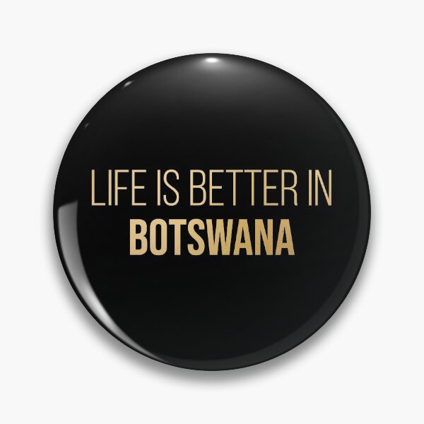 Item preview, Life is better in Botswana in Gold designed and sold by XCIV.