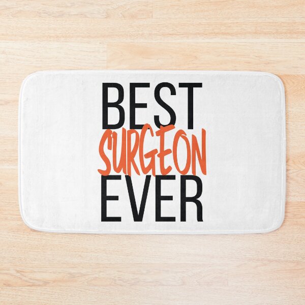 Item preview, Best Surgeon Ever designed and sold by ProjectX23.