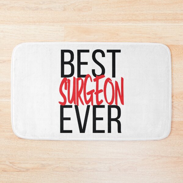 Item preview, Best Surgeon Ever designed and sold by ProjectX23.