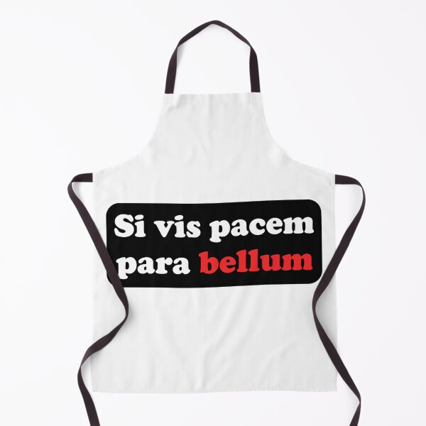 Item preview, si vis pacem para bellum - If you want peace, prepare for war designed and sold by Pasan-hpmm.