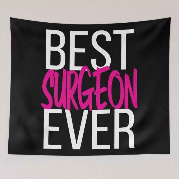 Item preview, Best Surgeon Ever designed and sold by ProjectX23.