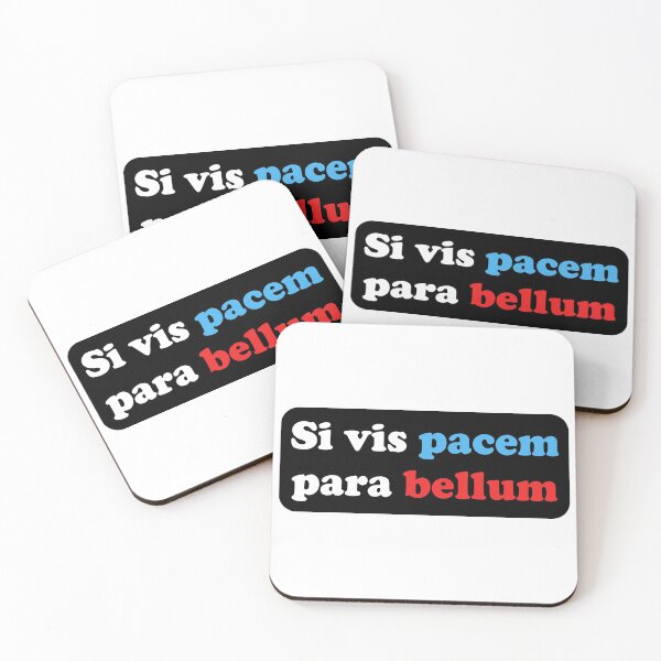 Item preview, si vis pacem para bellum - If you want peace, prepare for war designed and sold by Pasan-hpmm.