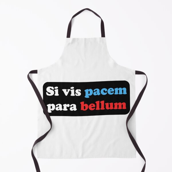 Item preview, si vis pacem para bellum - If you want peace, prepare for war designed and sold by Pasan-hpmm.