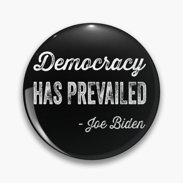 Item preview, Democracy Has Prevailed Biden Inauguration 2021 designed and sold by SoloTravelerSt.