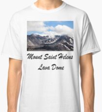 Mount St Helens lava dome 2 Classic T-Shirt