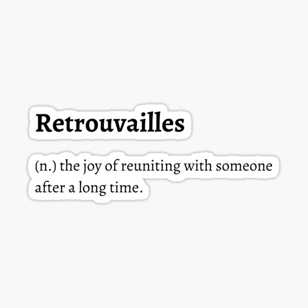 Retrouvailles Stickers Redbubble