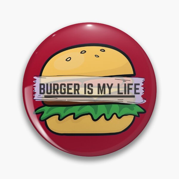 Item preview, Burger Is My Life, My Love & My Everything designed and sold by Magical  Designs.