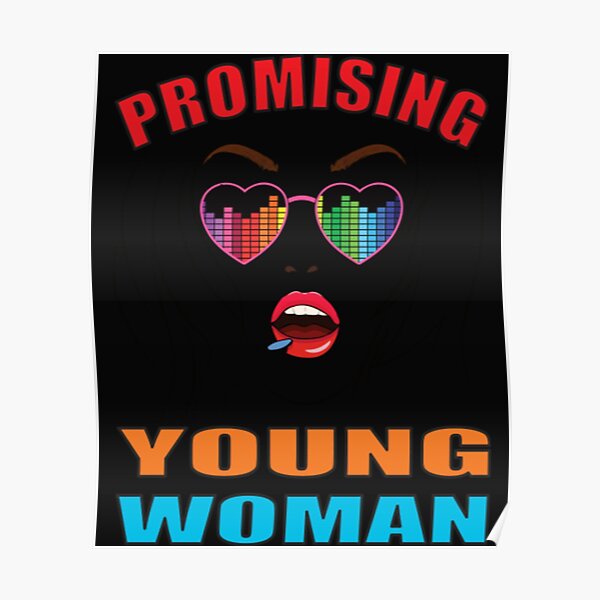 Promising Woman Posters Redbubble