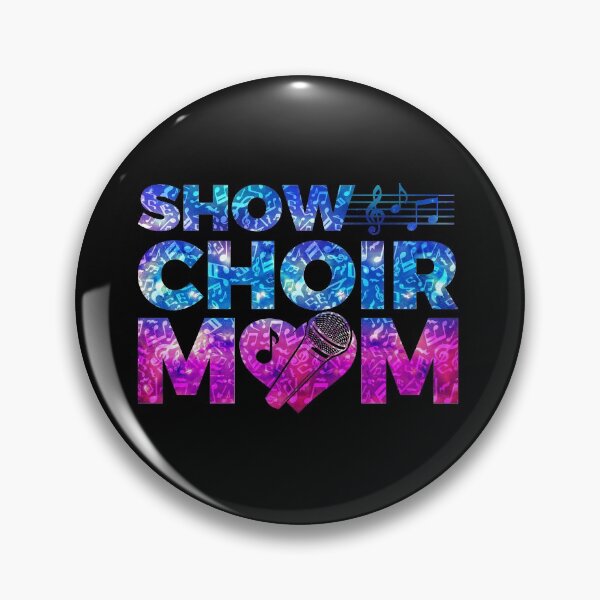 Item preview, Show Choir Mom designed and sold by jaygo.