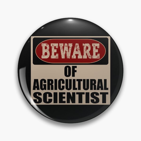 Item preview, Beware Of Agricultural Scientist designed and sold by soondoock.