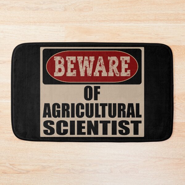 Item preview, Beware Of Agricultural Scientist designed and sold by soondoock.