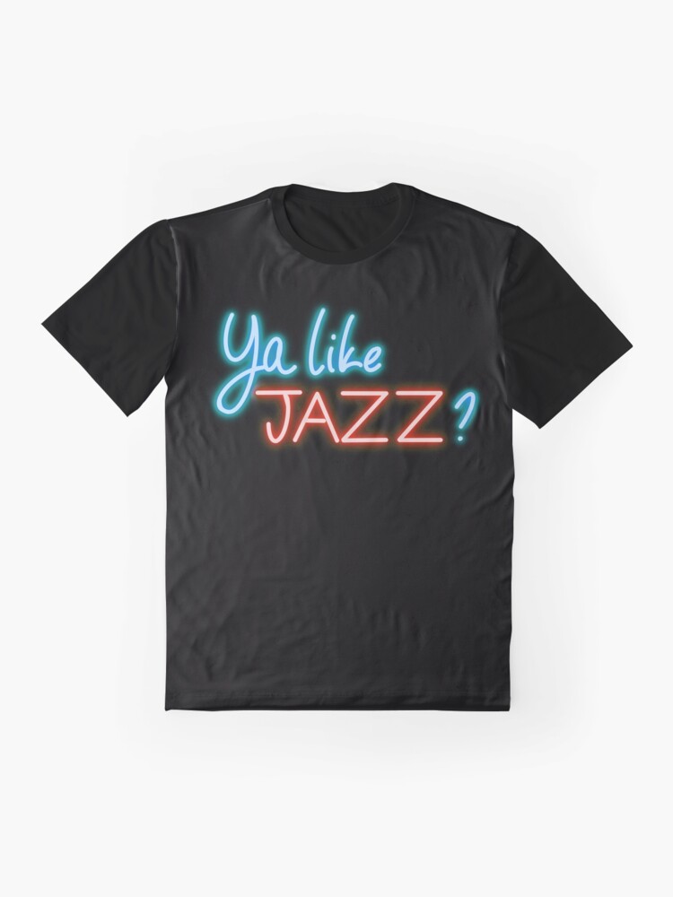 Thumbnail 4 of 5, Graphic T-Shirt, Ya like JAZZ? designed and sold by fionatgray.