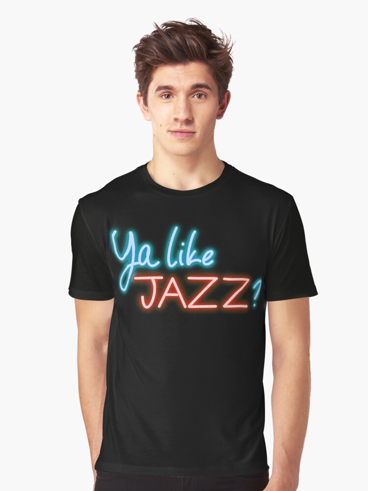 Thumbnail 1 of 5, Graphic T-Shirt, Ya like JAZZ? designed and sold by fionatgray.