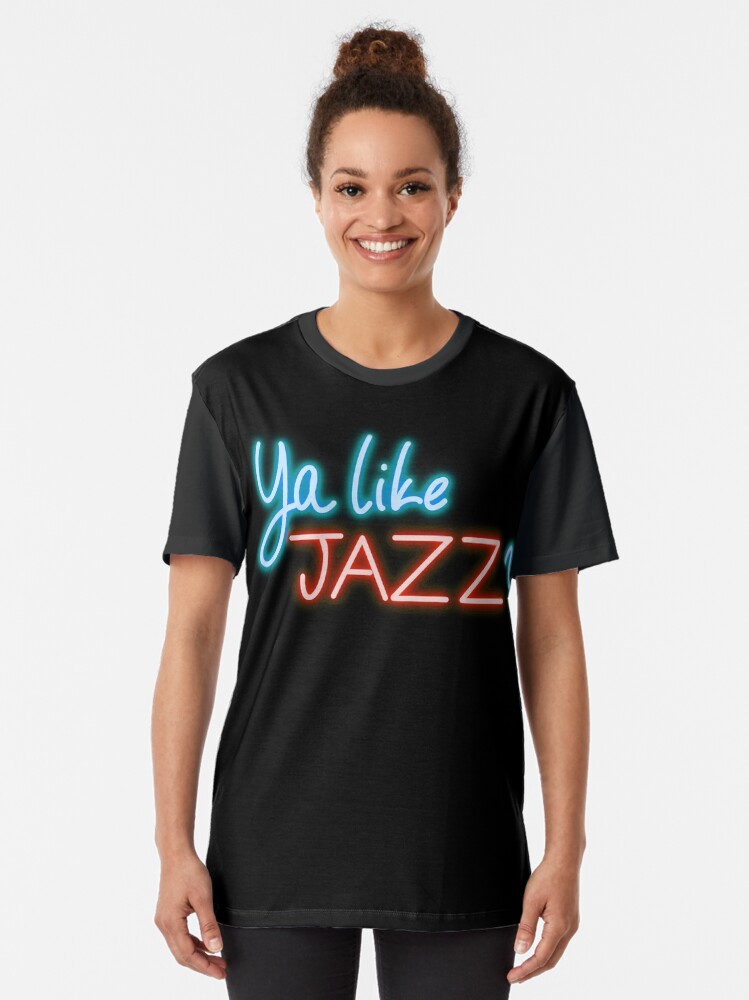 Thumbnail 2 of 5, Graphic T-Shirt, Ya like JAZZ? designed and sold by fionatgray.