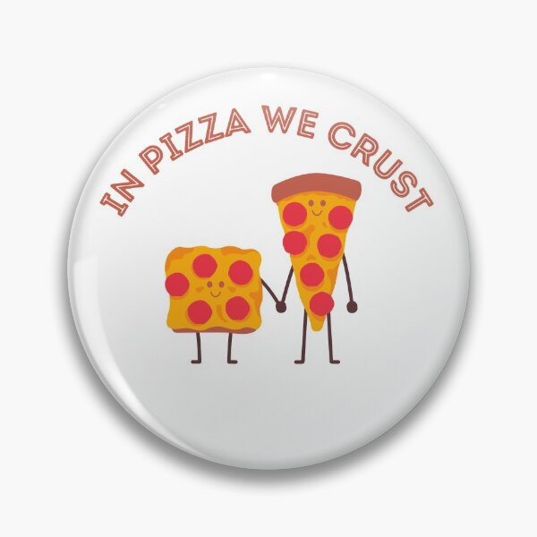 Item preview, In Pizza We Crust, In Pizza We Trust, Pizza Pun designed and sold by GoodMoodFood.
