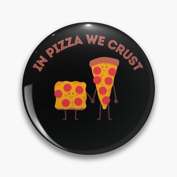 Item preview, In Pizza We Crust, In Pizza We Trust, Pizza Pun Black  designed and sold by GoodMoodFood.