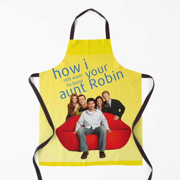 Item preview, How i still want to bone your aunt Robin designed and sold by Della97.