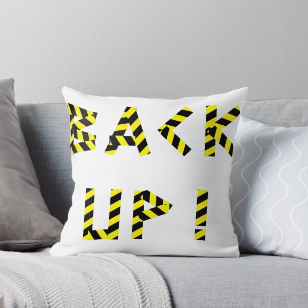 Item preview, Back Up ! designed and sold by tristanmillward.