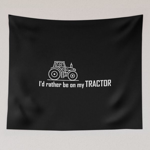 Item preview, I'd rather be on my tractor designed and sold by Life Shop.