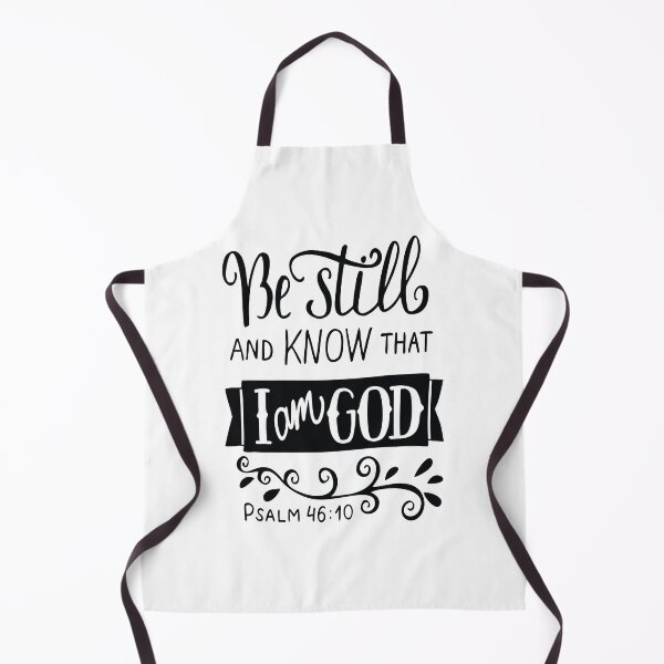 Item preview, Be Still And Know That I Am God Pslam 46:10 Quote The Bible Inspirational designed and sold by ProjectX23.