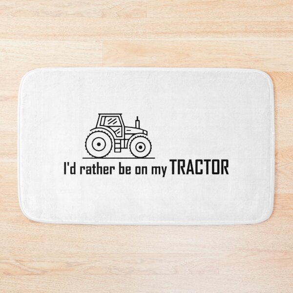 Item preview, I'd rather be on my tractor designed and sold by Life Shop.